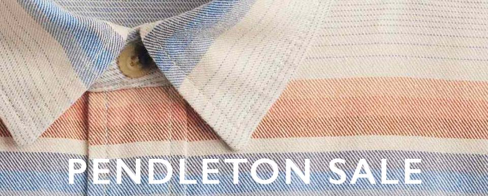 Pendleton Sale Pendleton Sale